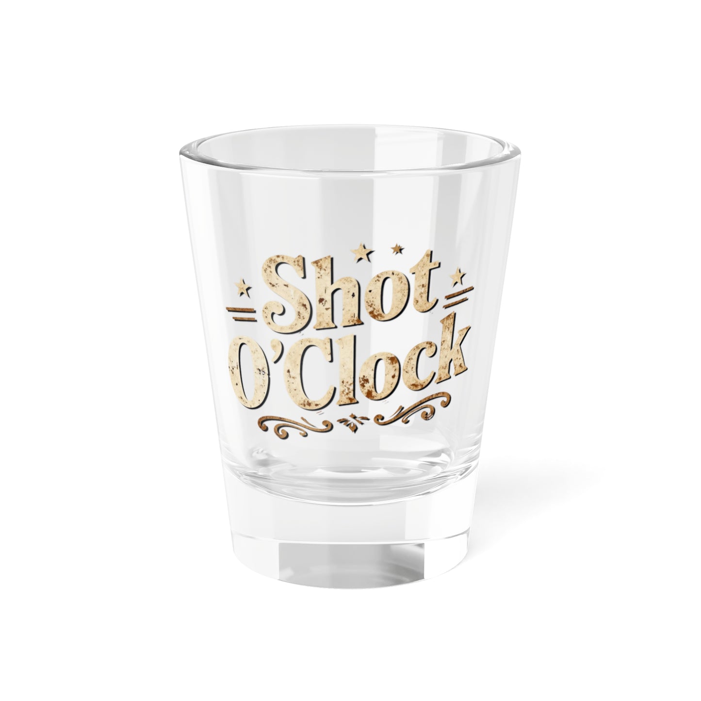 Shot O'Clock Shot Glass