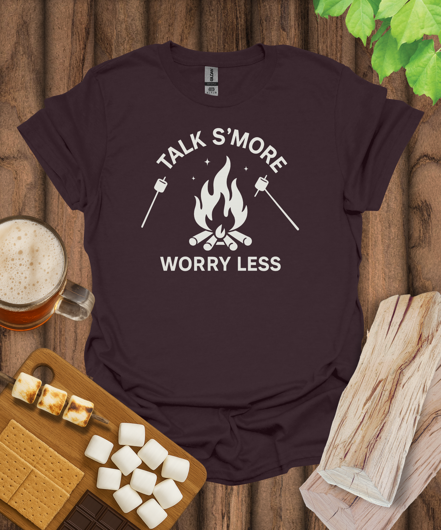 Talk S'more, Worry Less T-Shirt