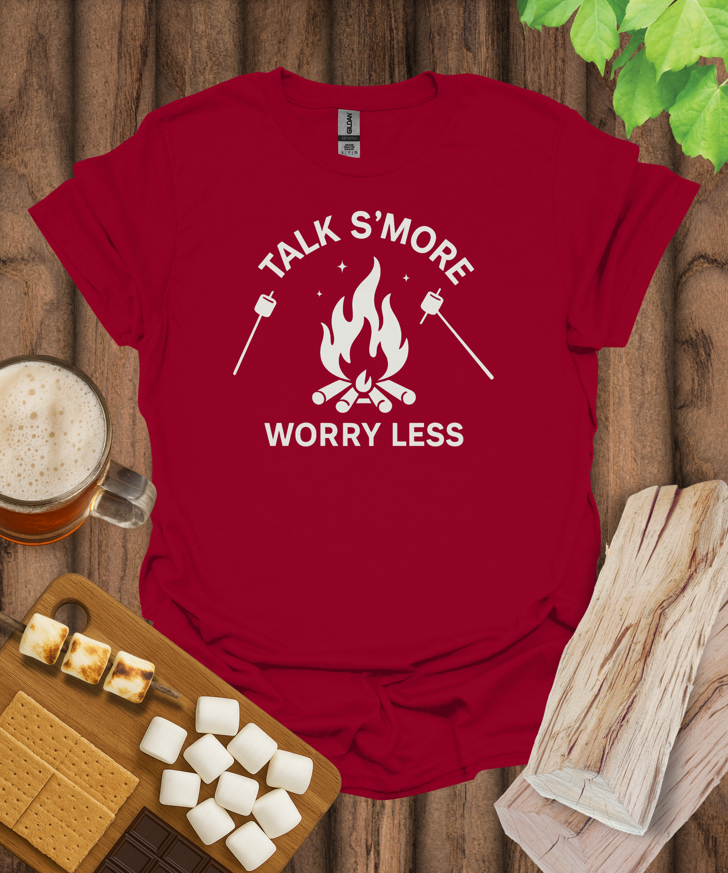 Talk S'more, Worry Less T-Shirt