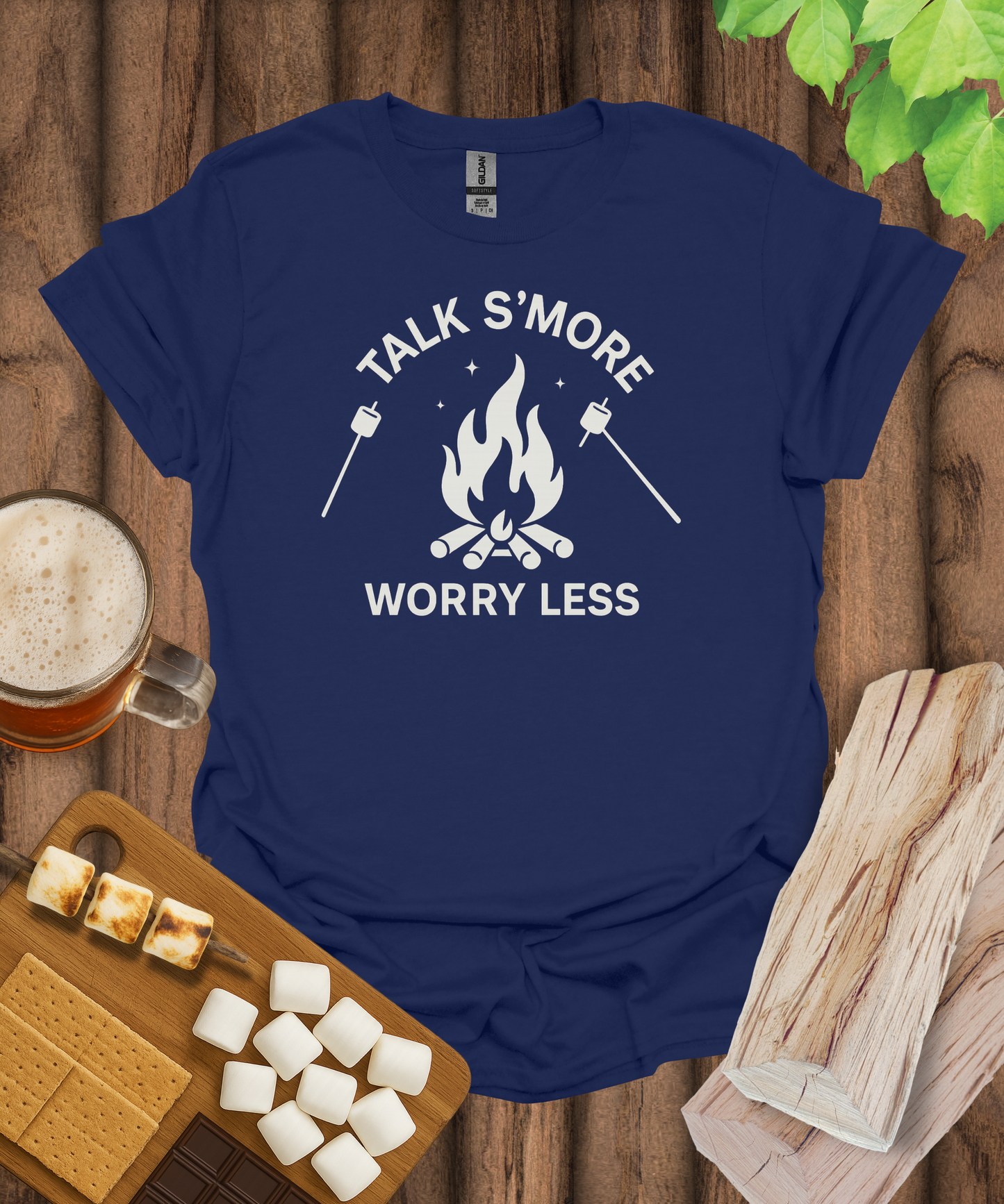 Talk S'more, Worry Less T-Shirt
