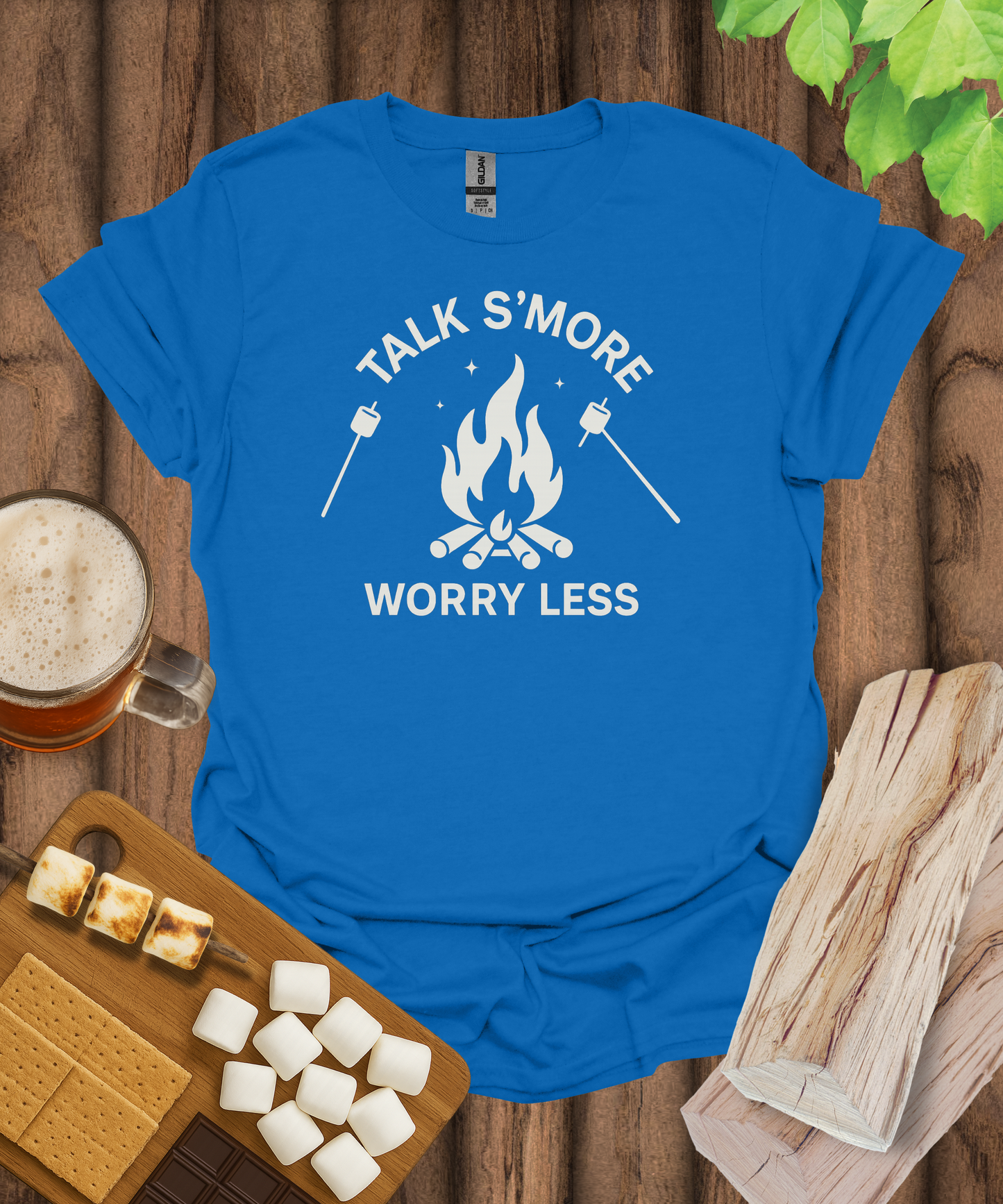 Talk S'more, Worry Less T-Shirt