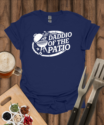 Daddio of the Patio T-Shirt