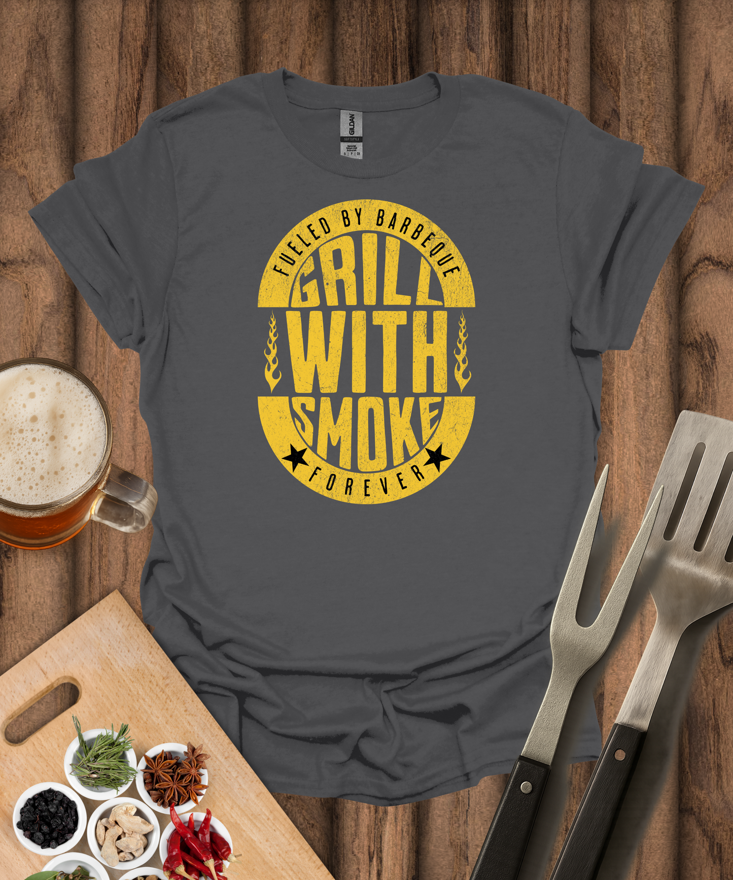 Grill With Smoke Forever T-Shirt