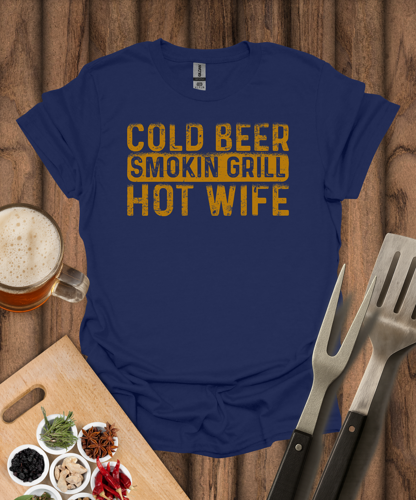 Cold Beer Smokin Grill Hot Wife T-Shirt
