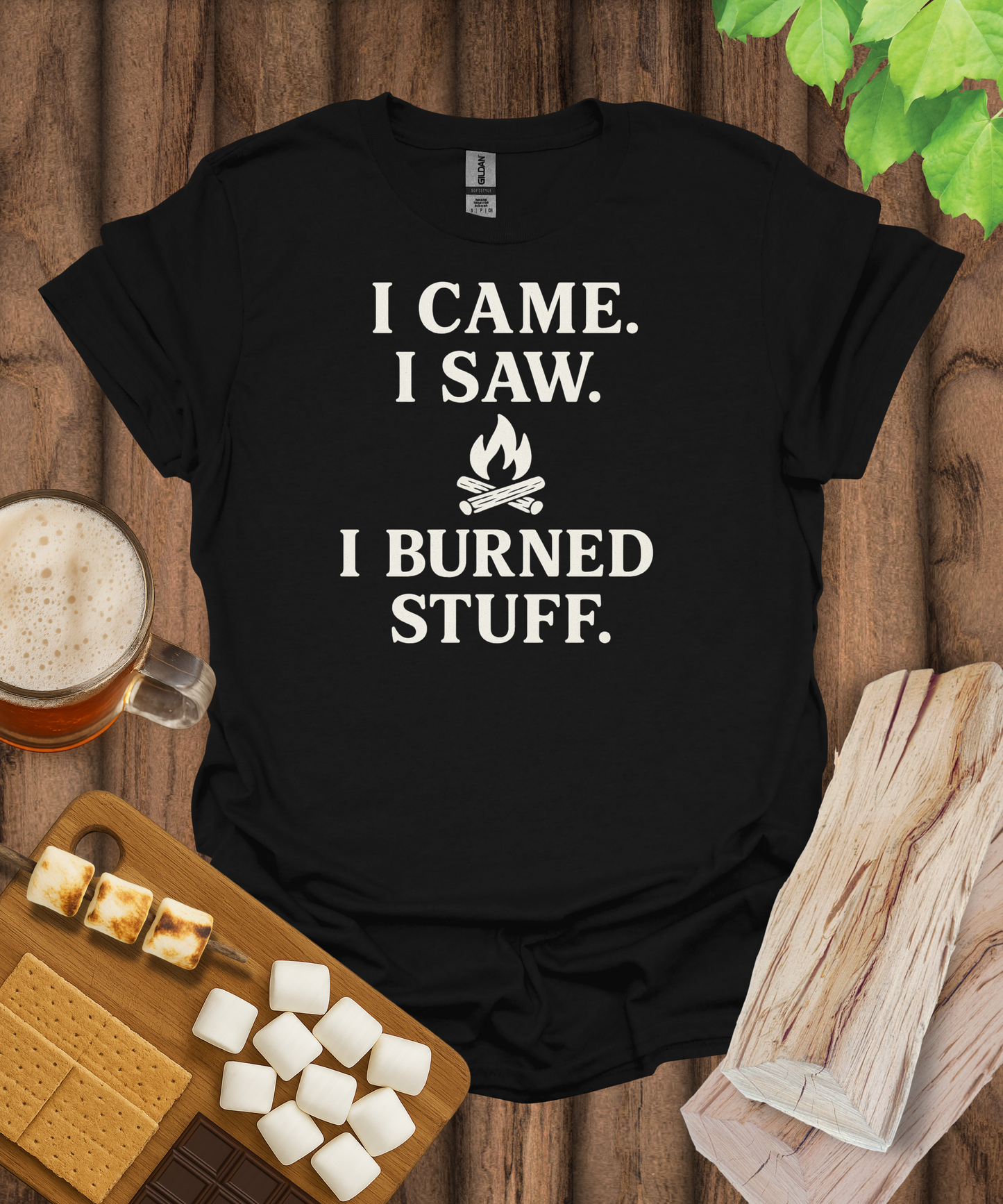 I Came. I Saw. I Burned Stuff. T-Shirt
