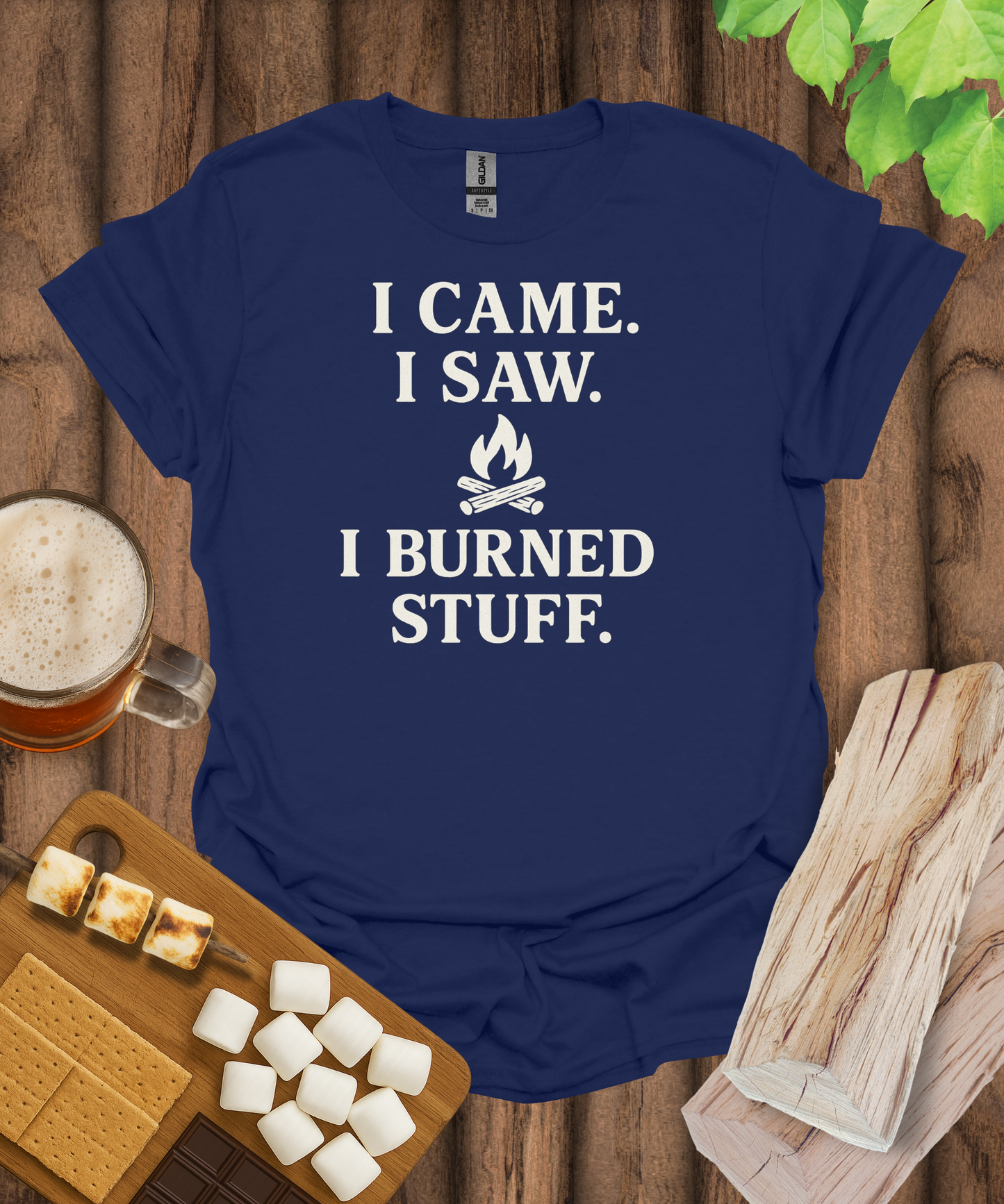 I Came. I Saw. I Burned Stuff. T-Shirt