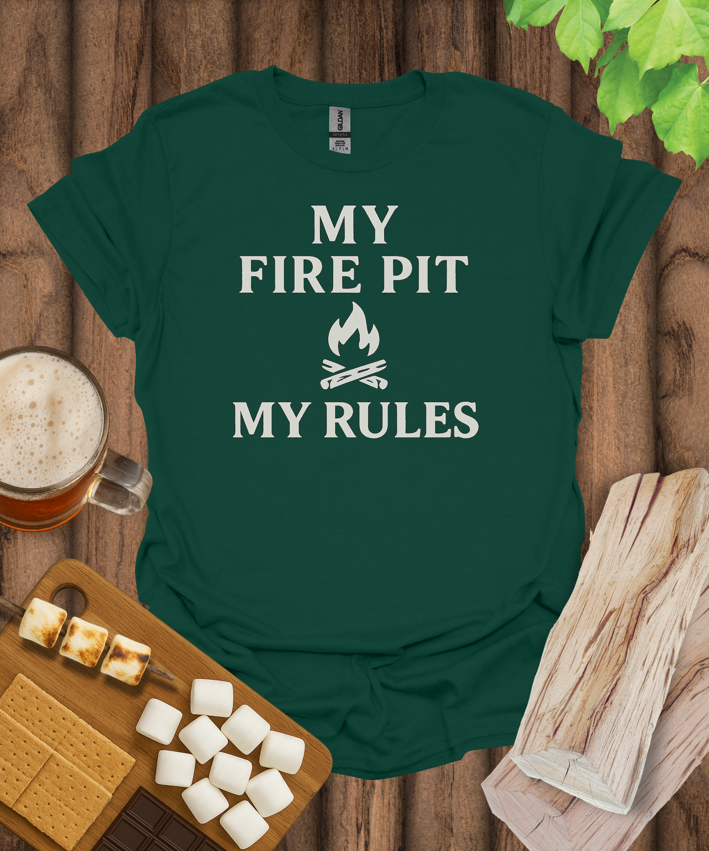 My Fire Pit My Rules T-Shirt