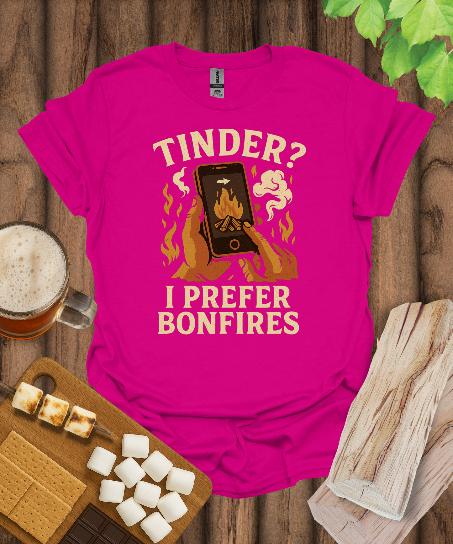 Tinder? I Prefer Bonfires T-Shirt