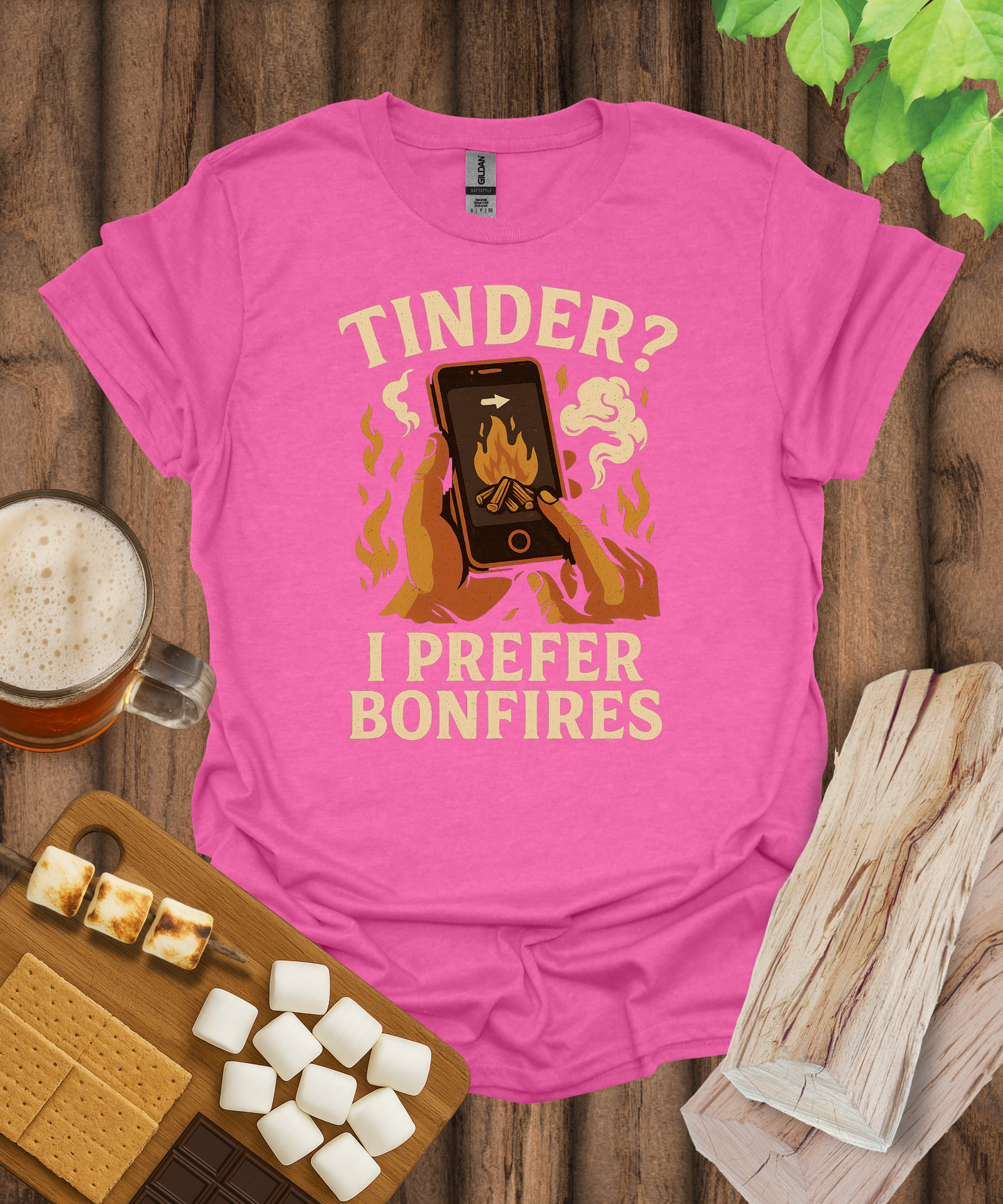 Tinder? I Prefer Bonfires T-Shirt
