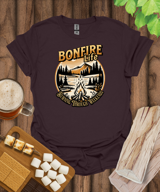 Bonfire Life Burning Through Weekends T-Shirt