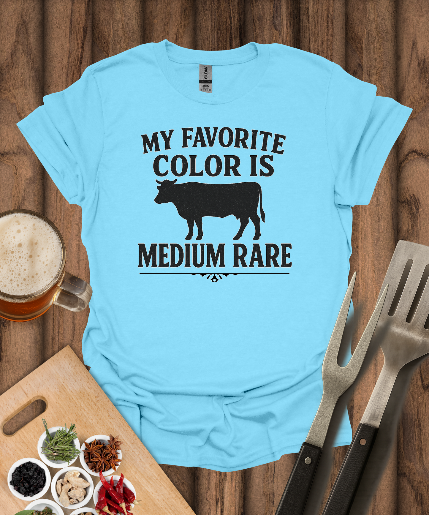 My Favorite Color is Medium Rare T-Shirt