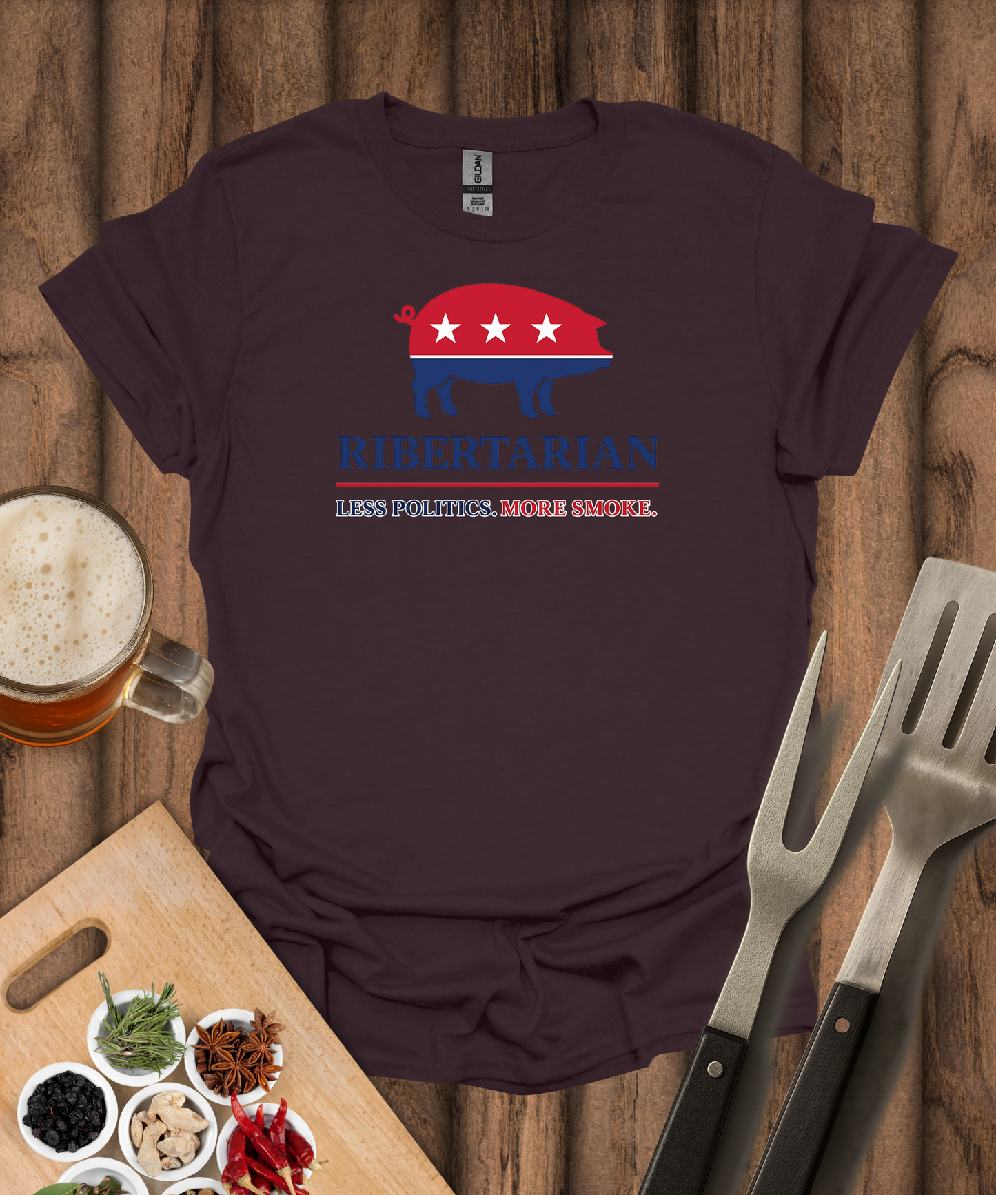 Ribertarian Less Politics, More Smoke T-Shirt