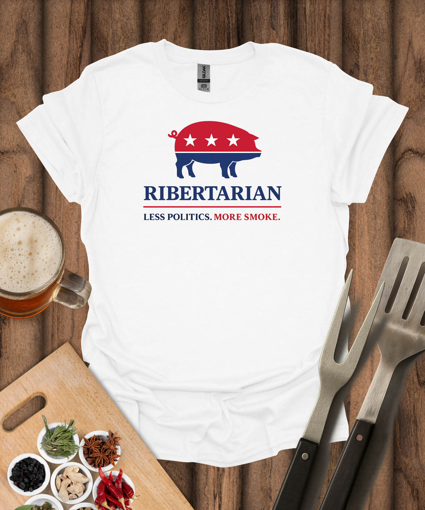 Ribertarian Less Politics, More Smoke T-Shirt