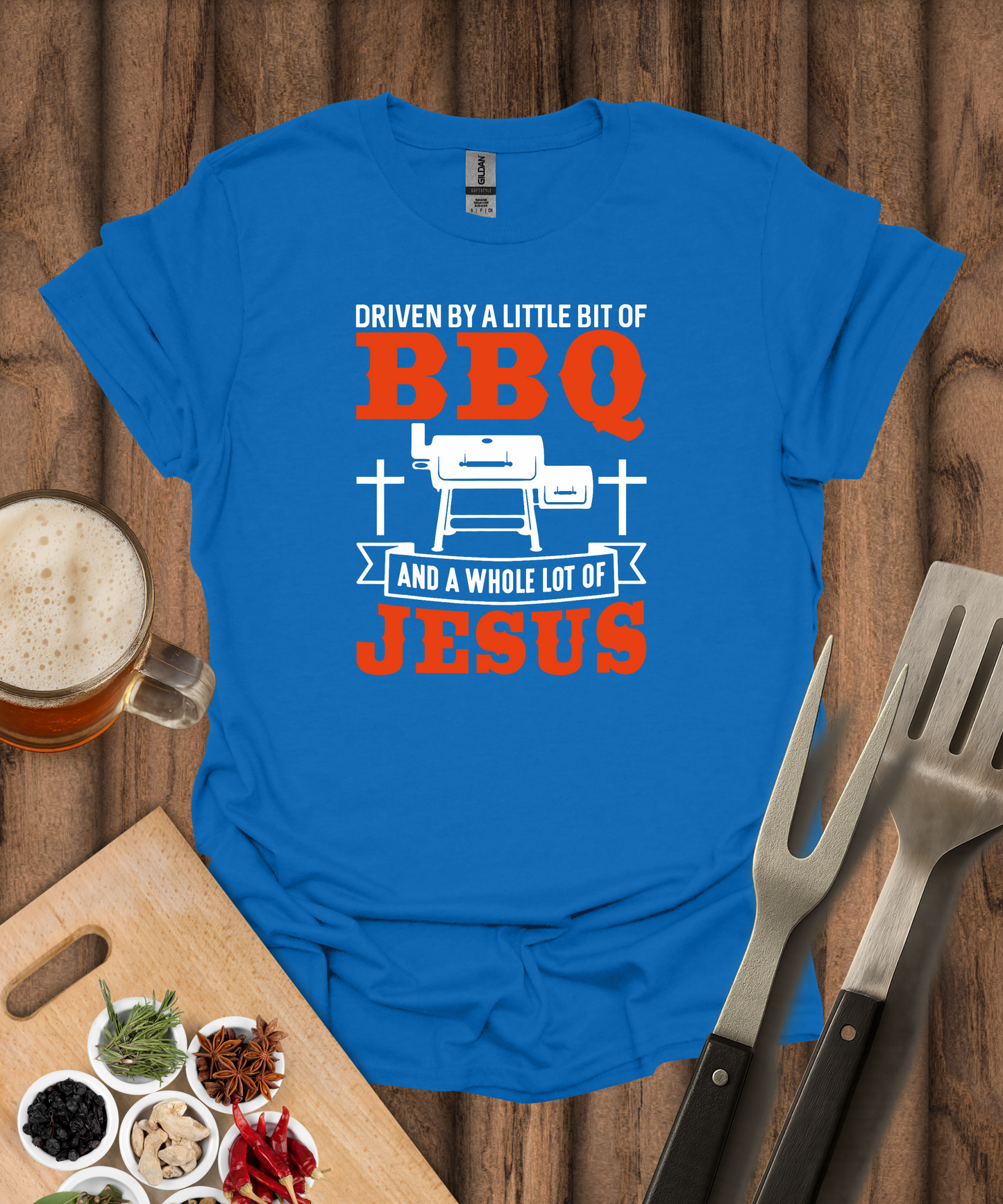 Driven By A Little Bit Of BBQ And A Whole Lot Of Jesus T-Shirt
