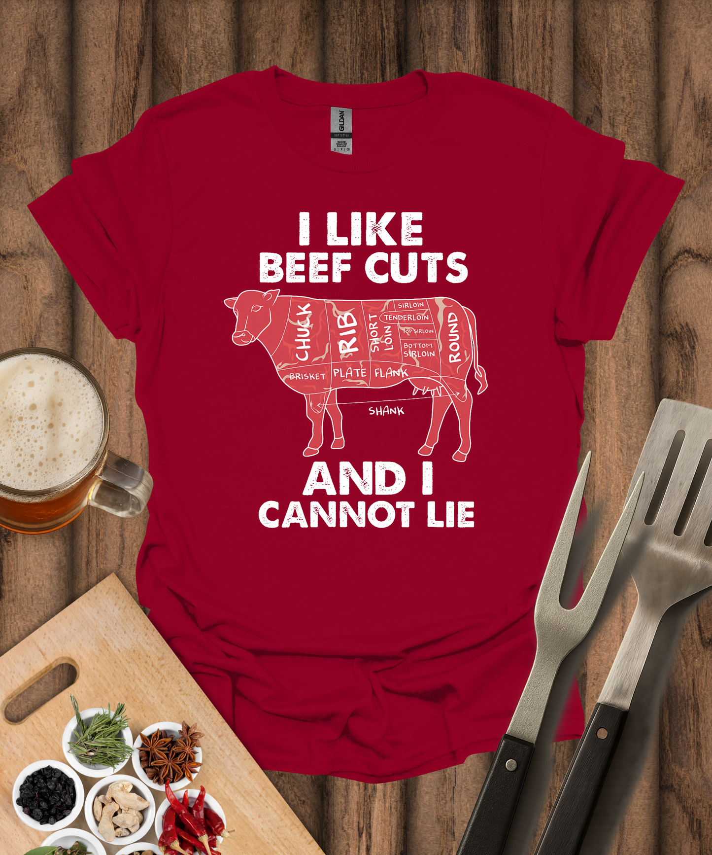 I Like Beef Cuts And I Cannot Lie T-Shirt