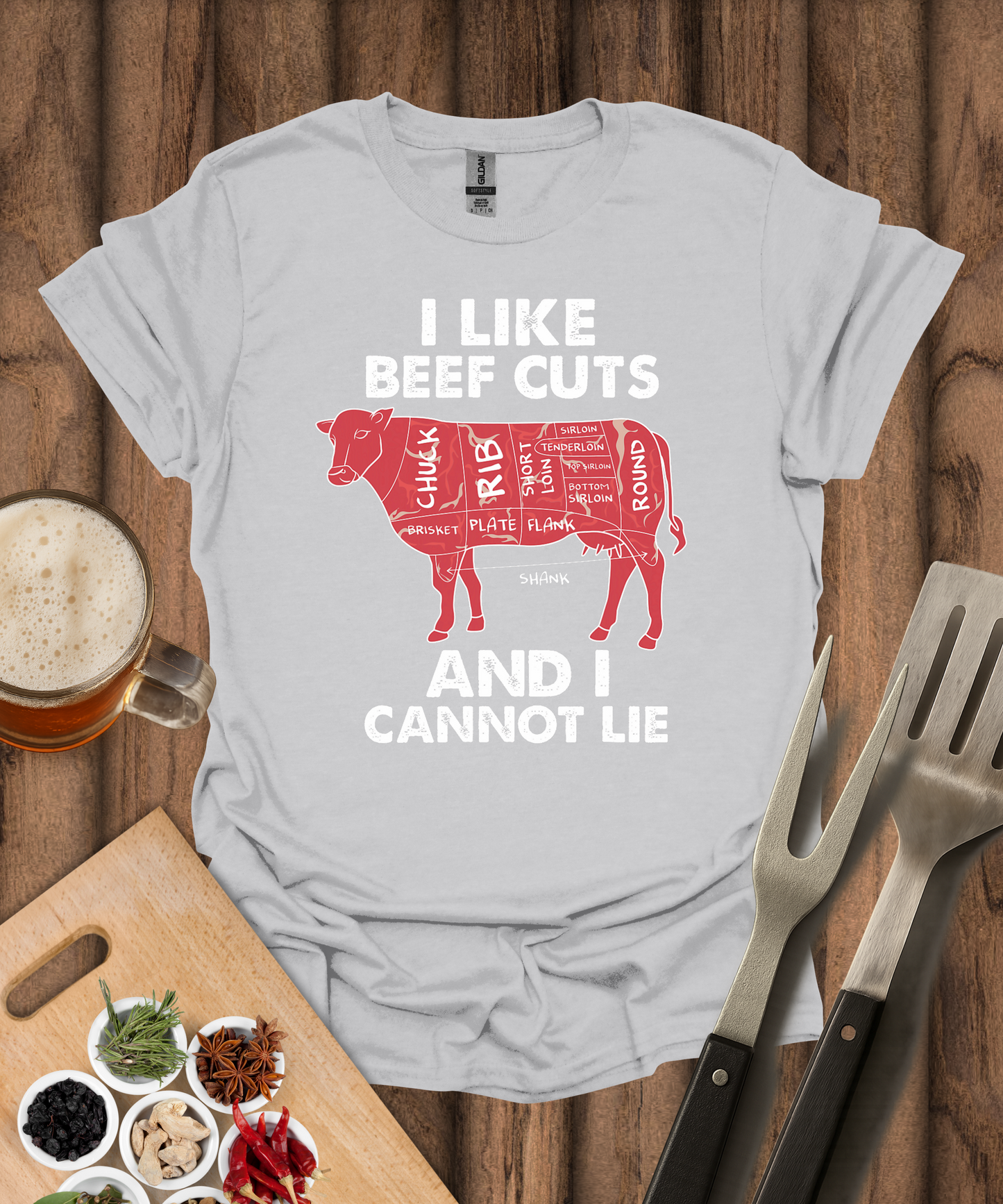 I Like Beef Cuts And I Cannot Lie T-Shirt