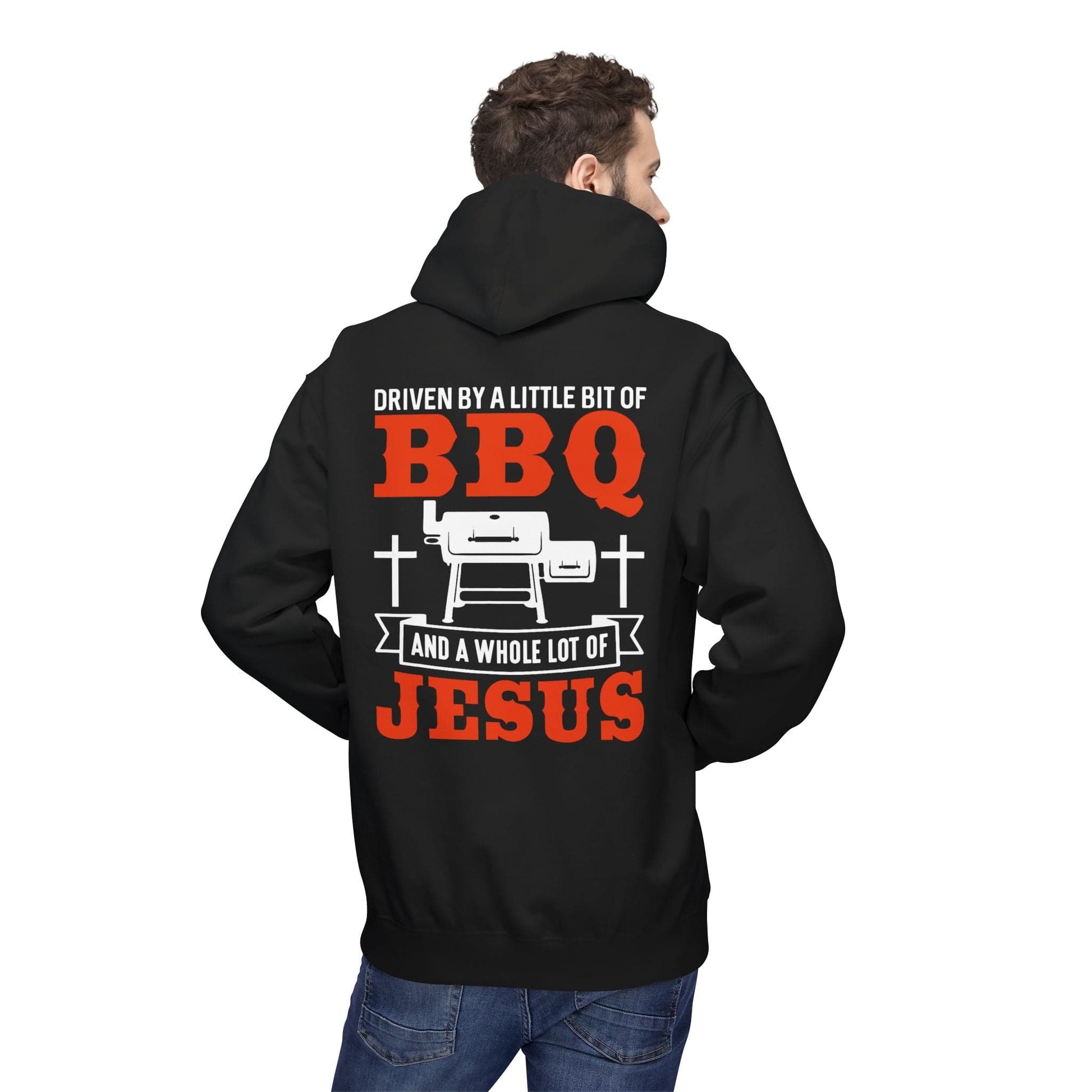 Printify Hoodie Driven by a Little Bit of BBQ and a Whole Lot of Jesus Hoodie