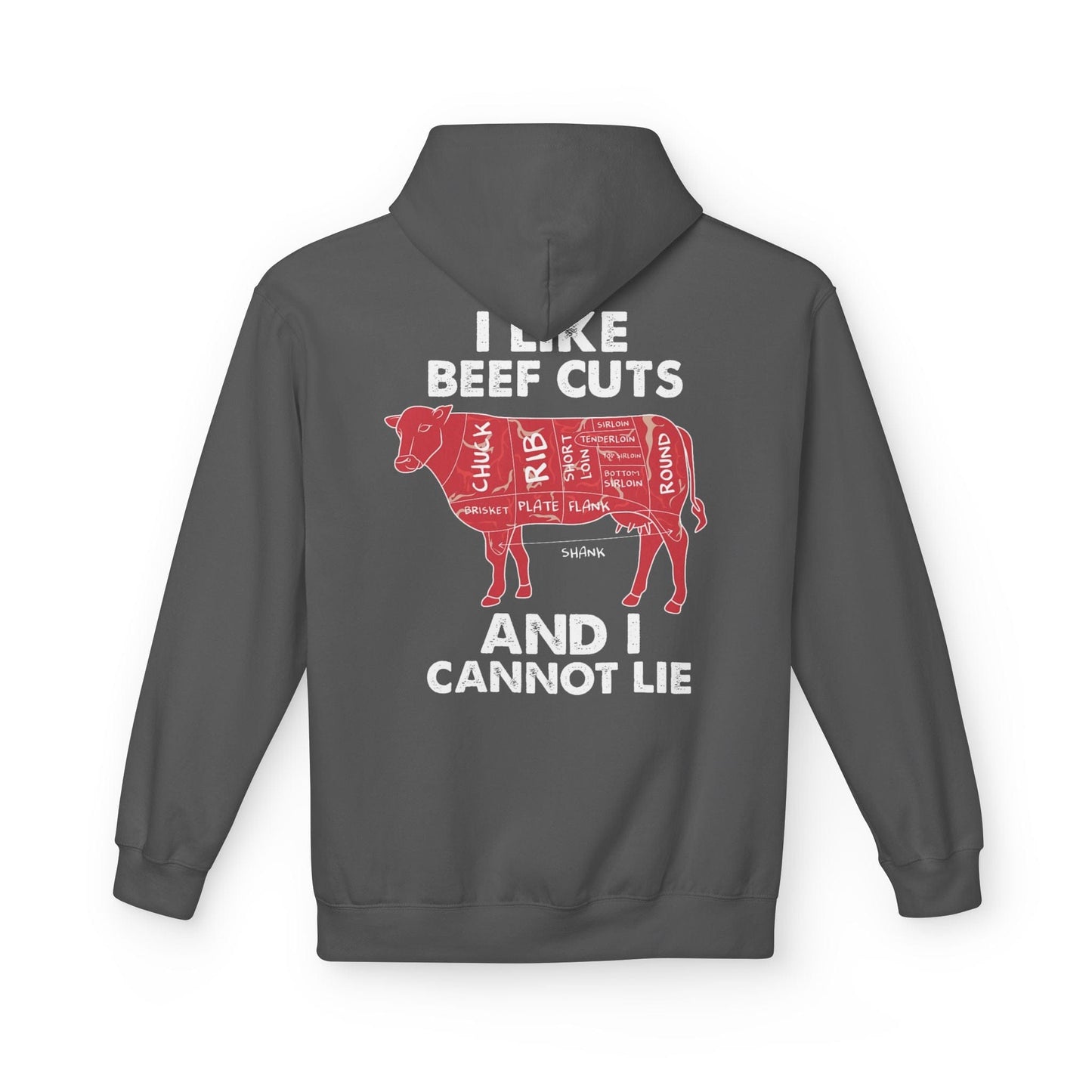 Printify Hoodie S / Charcoal I Like Beef Cuts And I Cannot Lie Hoodie