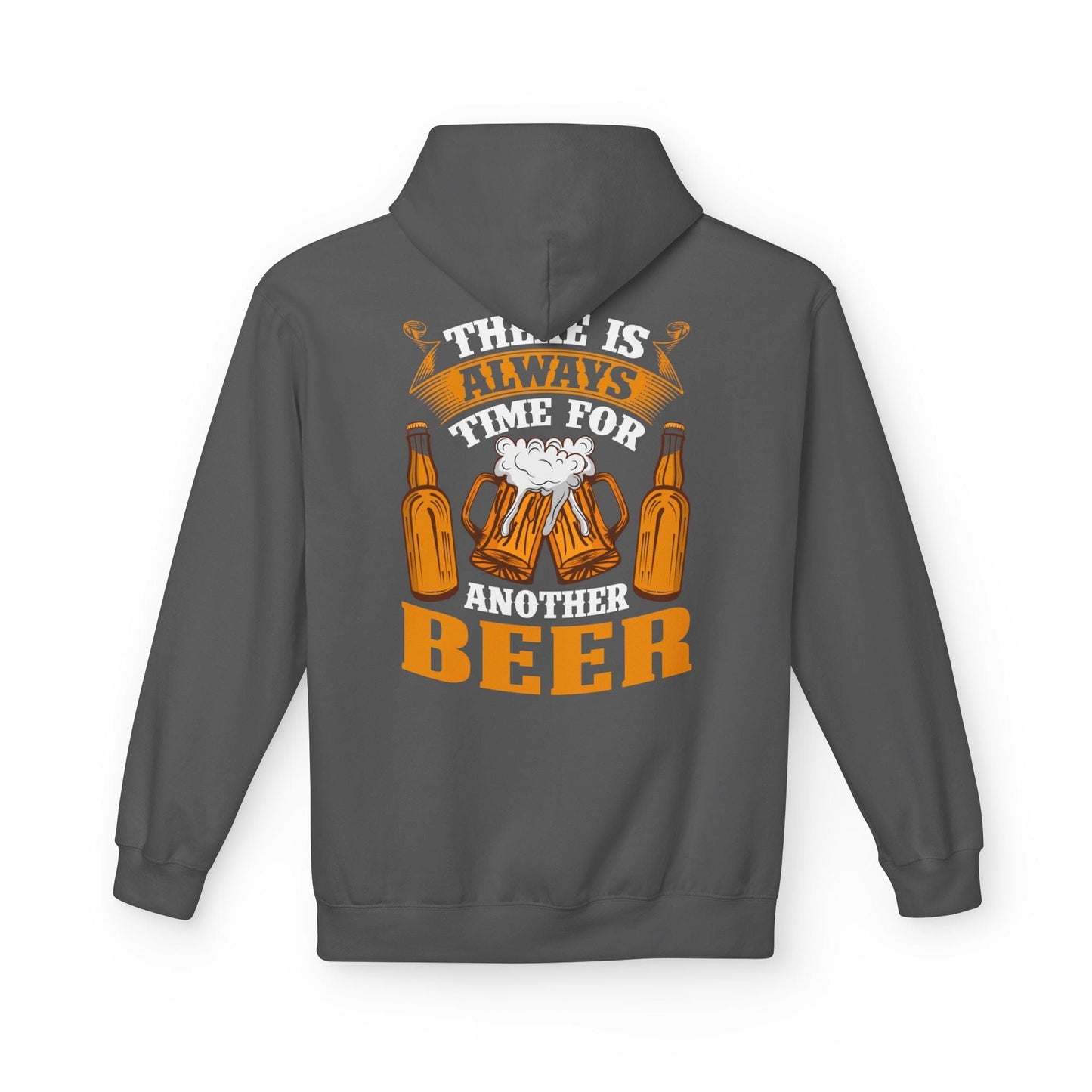 Printify Hoodie S / Charcoal There Is Always Time For Another Beer Hoodie
