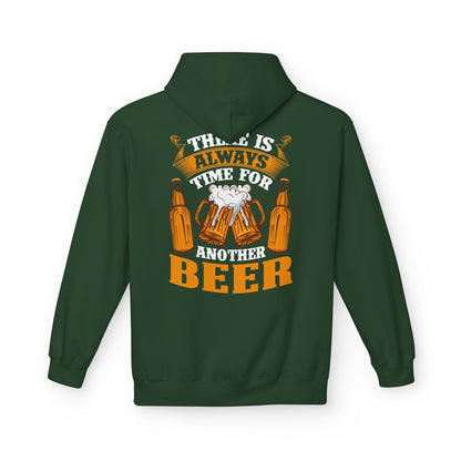 Printify Hoodie S / Forest Green There Is Always Time For Another Beer Hoodie