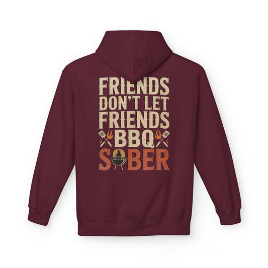 Printify Hoodie S / Maroon Friends Don’t Let Friends BBQ Sober Hoodie