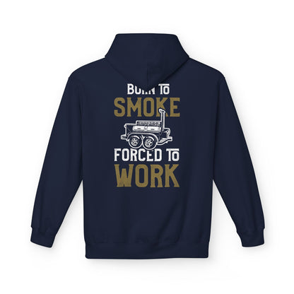 Printify Hoodie S / Navy Born to Smoke Forced to Work Hoodie