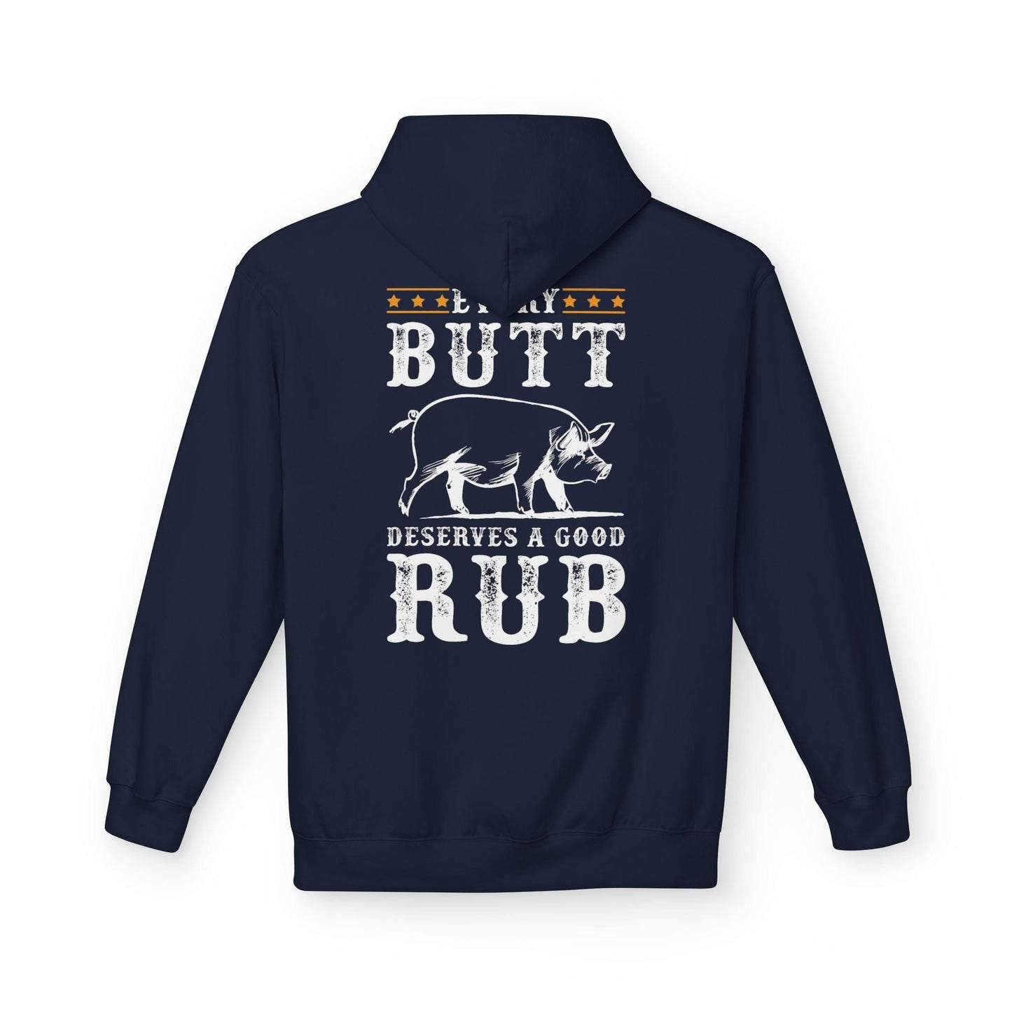 Printify Hoodie S / Navy Every Butt Deserves a Good Rub Hoodie