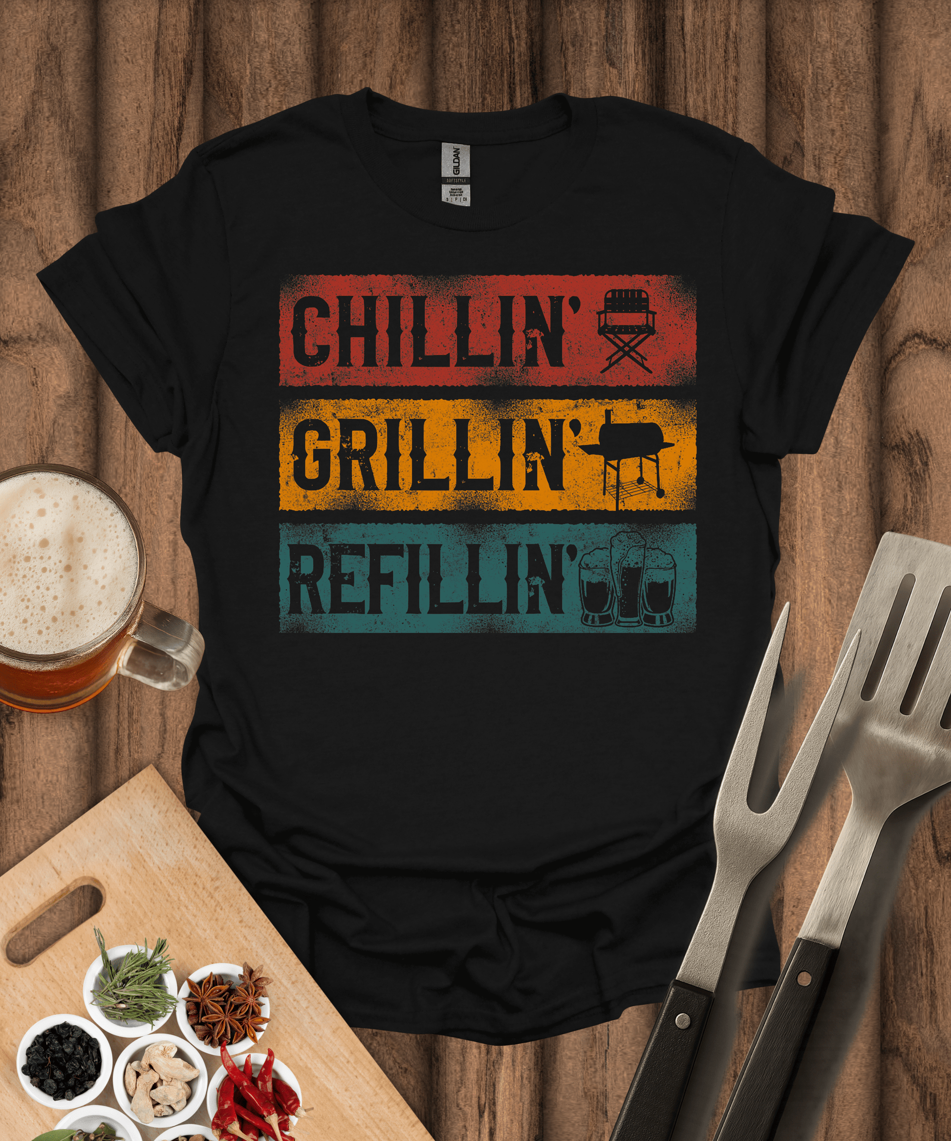 Printify T-Shirt Black / S Chillin' Grilling Refillin' T-Shirt
