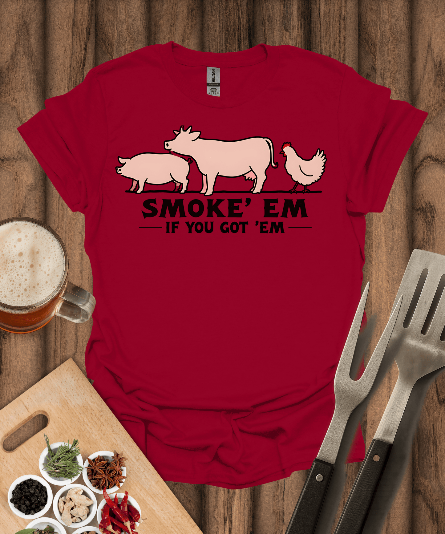 Printify T-Shirt Cardinal Red / S Smoke 'Em If You Got 'Em T-Shirt