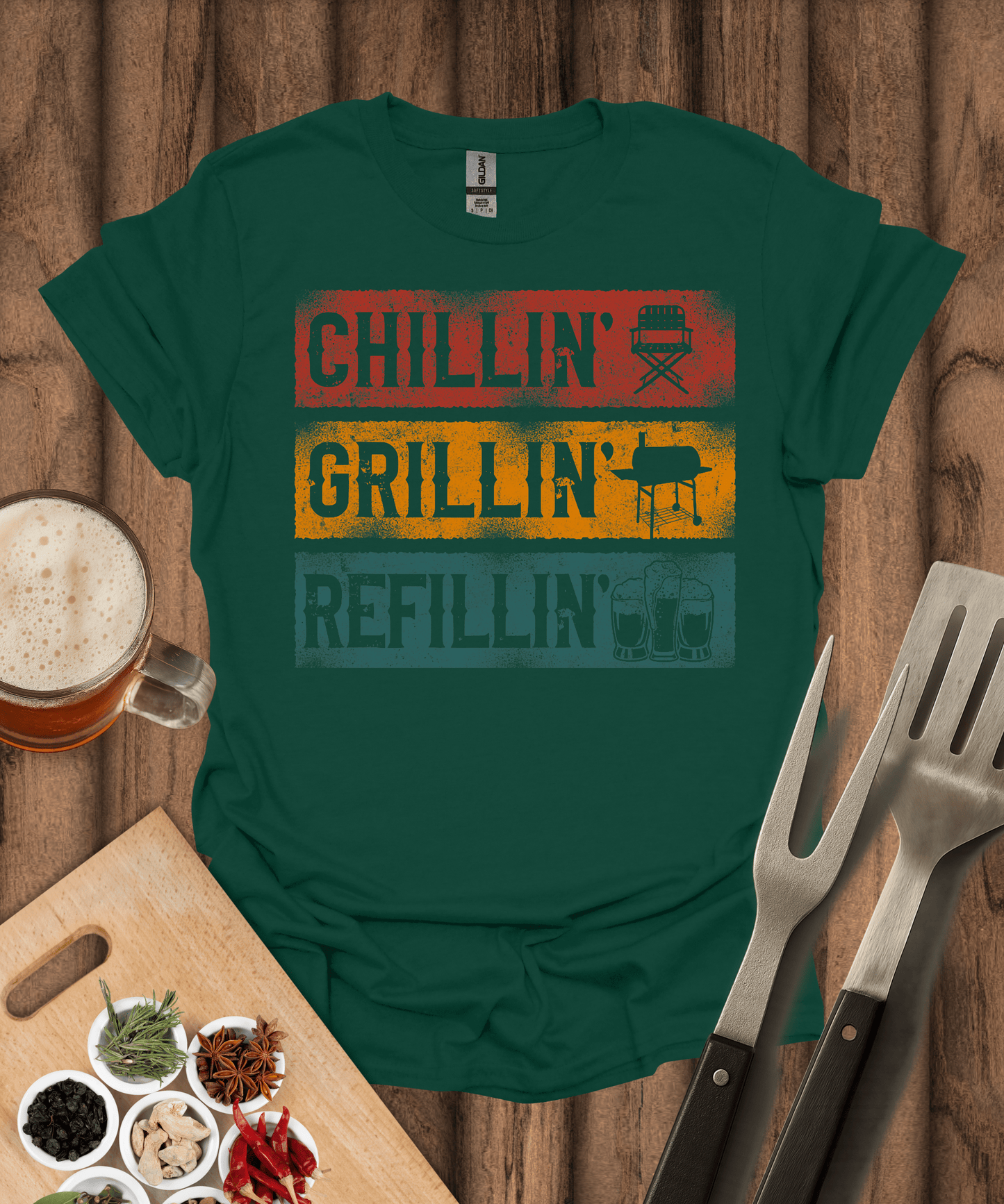 Printify T-Shirt Forest Green / S Chillin' Grilling Refillin' T-Shirt