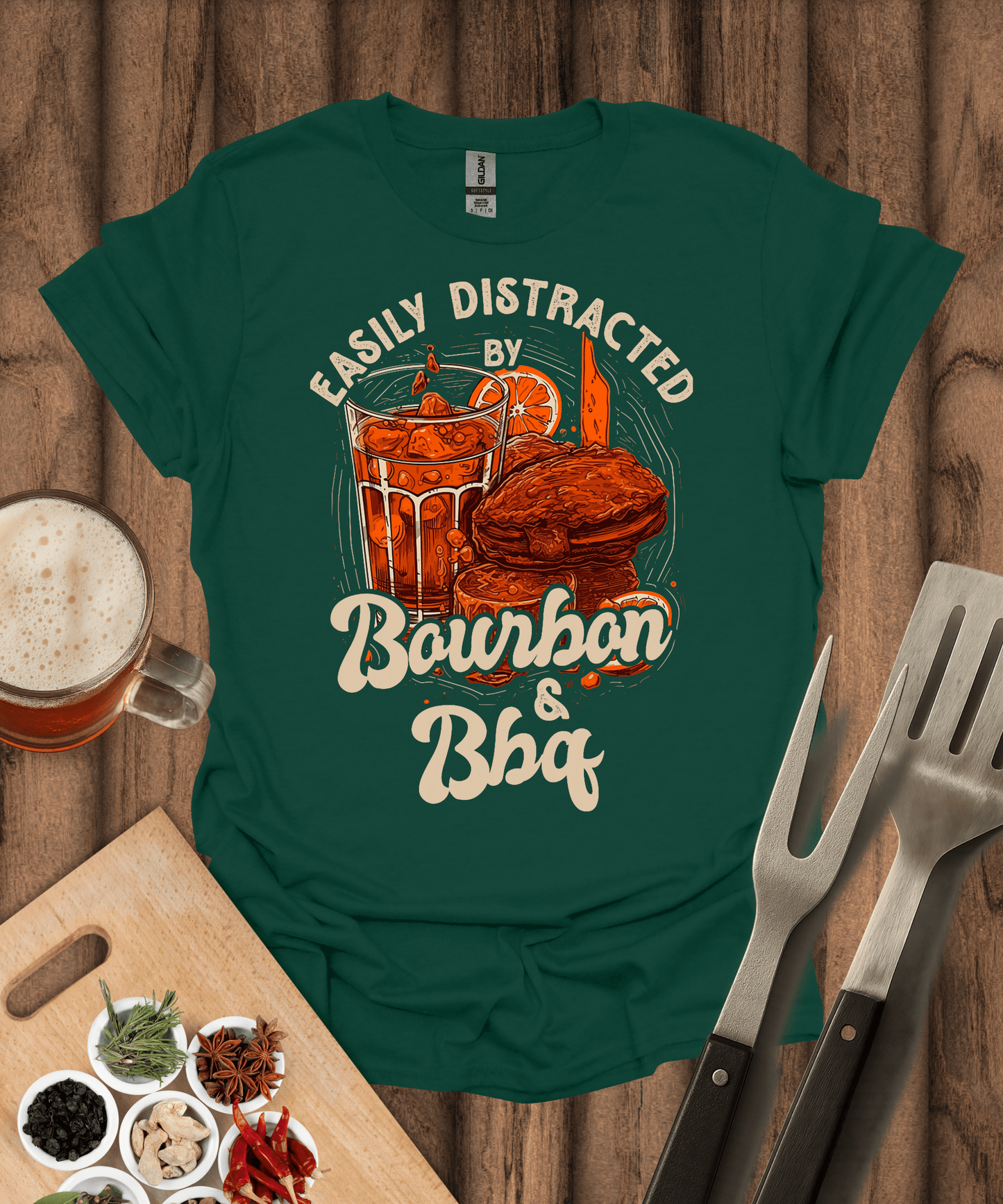 Printify T-Shirt Forest Green / S Easily Distracted by Bourbon & BBQ T-Shirt